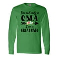 thumbnail image 1 of Inktastic I'm Not Only a Oma I'm a Great Oma with Flowers Long Sleeve T-Shirt, 1 of 5