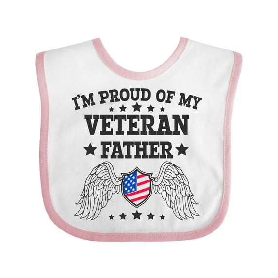 Inktastic I'm Proud of My Veteran Father with Shield Boys or Girls Baby Bib