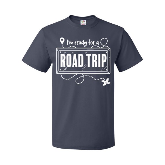 Inktastic I'm Ready for a Road Trip T-Shirt