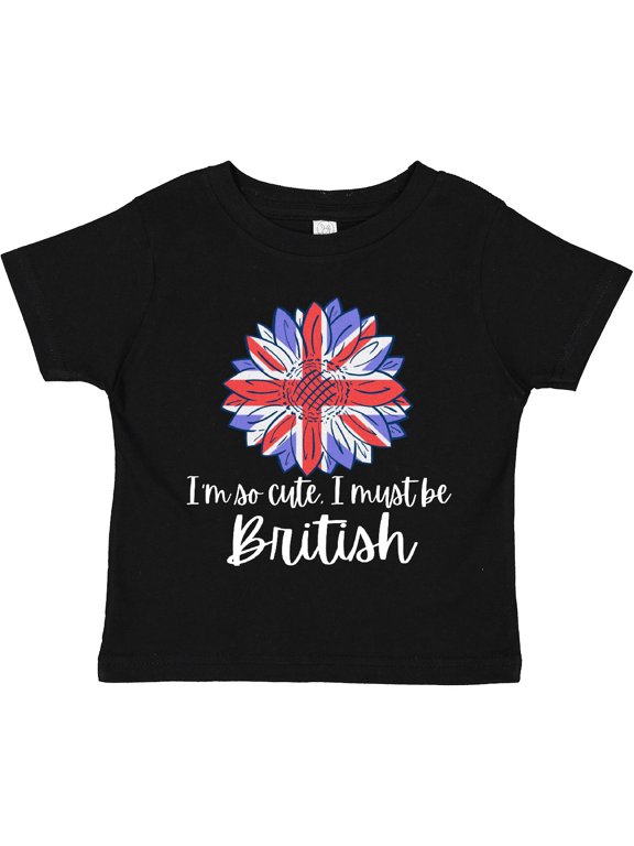 I'm So Cute, I Must Be British Sunflower Uk Flag Boys or Girls Toddler T-Shirt