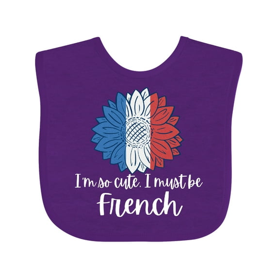 Inktastic I'm So Cute, I Must Be French Sunflower France Flag Boys or Girls Baby Bib