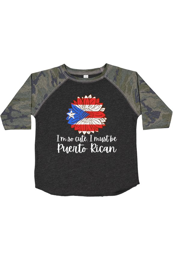 I'm So Cute, I Must Be Puerto Rican Sunflower Puerto Rico Boys or Girls Toddler T-Shirt