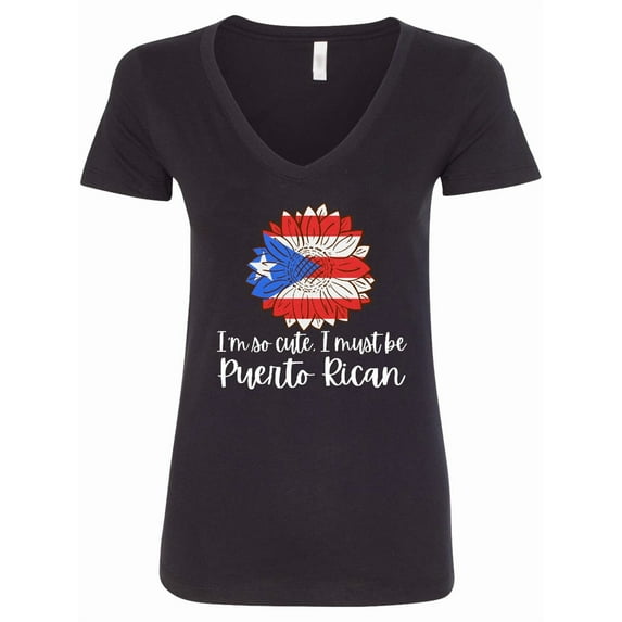 Inktastic I'm So Cute, I Must Be Puerto Rican Sunflower Puerto Rico Women's V-Neck T-Shirt