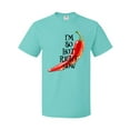 thumbnail image 1 of Inktastic I'm So Hot Right Now Chili Pepper on Fire T-Shirt, 1 of 5