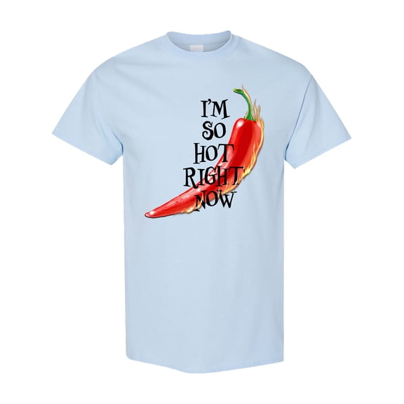 Inktastic I'm So Hot Right Now Chili Pepper on Fire T-Shirt