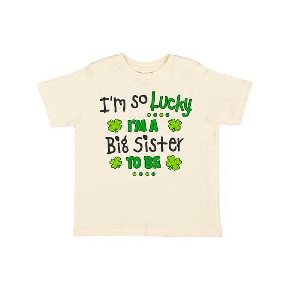 Inktastic I'm So Lucky I'm a Big Sister to Be Girls Toddler T-Shirt