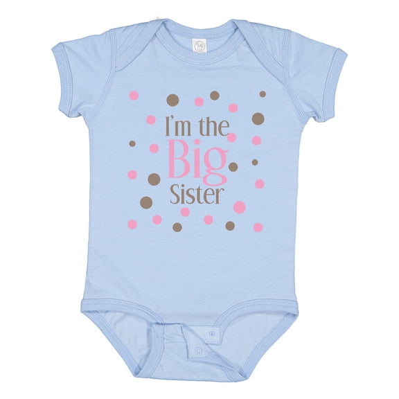 Inktastic I'm The Big Sister. Girls Baby Bodysuit