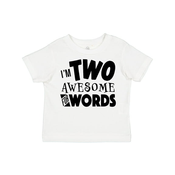 Inktastic I'm Two Awesome for Words 2nd Birthday Boys or Girls Toddler T-Shirt