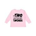 thumbnail image 1 of Inktastic I'm Two Awesome for Words 2nd birthday Boys or Girls Long Sleeve Toddler T-Shirt, 1 of 5