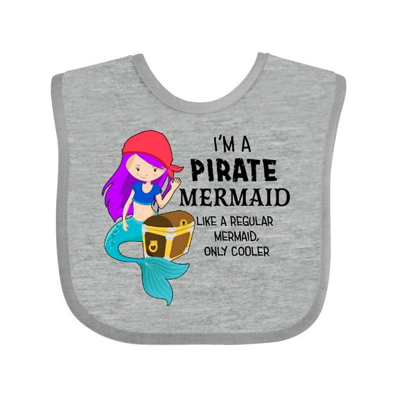 Inktastic I'm a Pirate Mermaid-like a Regular Mermaid, Only Cooler Boys or Girls Baby Bib