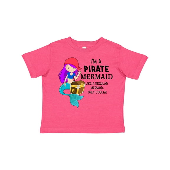 Inktastic I'm a Pirate Mermaid-like a Regular Mermaid, Only Cooler Boys or Girls Toddler T-Shirt