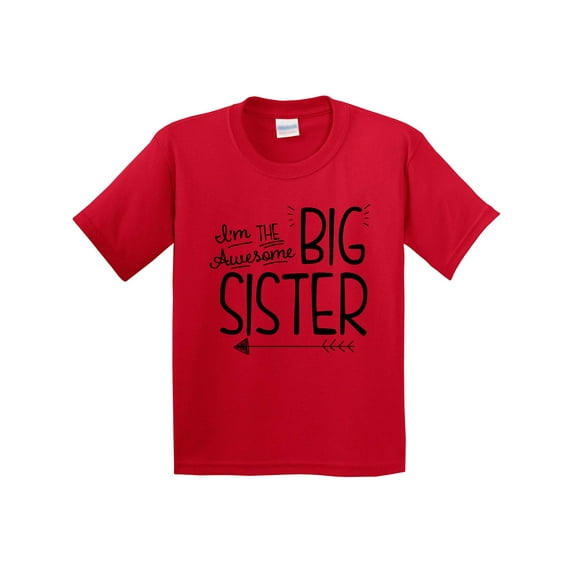 Inktastic I'm the Awesome Big Sister Youth T-Shirt