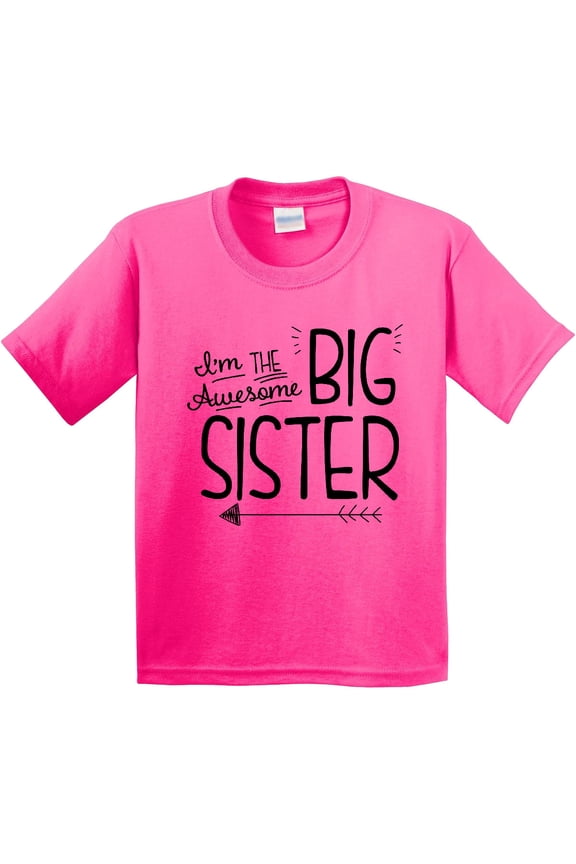 I'm the Awesome Big Sister Youth T-Shirt
