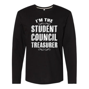 Inktastic I'm the Student Council Treasurer Long Sleeve T-Shirt