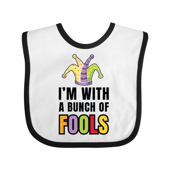 Inktastic I'm with a Bunch of Fools with Jester Hat April Fools Day Boys or Girls Baby Bib