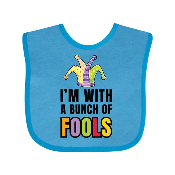 Inktastic I'm with a Bunch of Fools with Jester Hat April Fools Day Boys or Girls Baby Bib