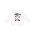 thumbnail image 1 of Inktastic Ice Cream Makes Everything Better Toddler Sweatshirt, 1 of 4
