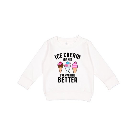 Inktastic Ice Cream Makes Everything Better Toddler Sweatshirt