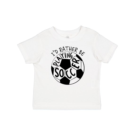 Inktastic Id Rather Be Playing Soccer Boys or Girls Baby T-Shirt