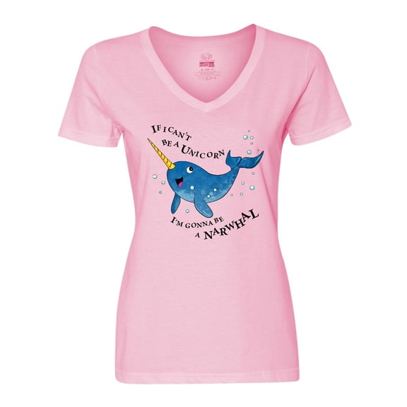 Inktastic If I Can't Be a Unicorn, I'm Gonna Be a Narwhal Women's V-Neck T-Shirt