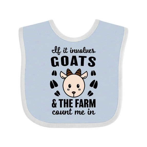 Inktastic If It Involves Goats & the Farm Count Me in Boys or Girls Baby Bib