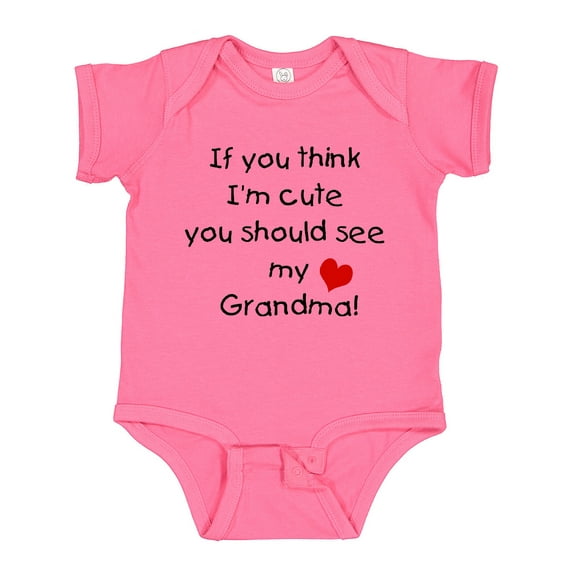 Inktastic If You Think I'm Cute You Should See My Grandma Boys or Girls Baby Bodysuit