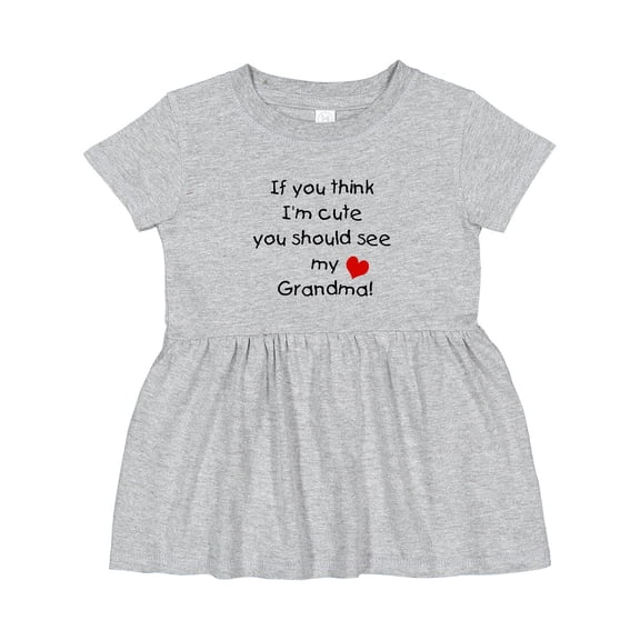 Inktastic If You Think I'm Cute You Should See My Grandma Girls Baby Dress