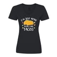 thumbnail image 1 of Inktastic Im Just Here For The Tacos Cinco De Mayo Women's V-Neck T-Shirt, 1 of 5