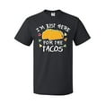 thumbnail image 1 of Inktastic Im Just Here for the Tacos Cinco De Mayo T-Shirt, 1 of 5