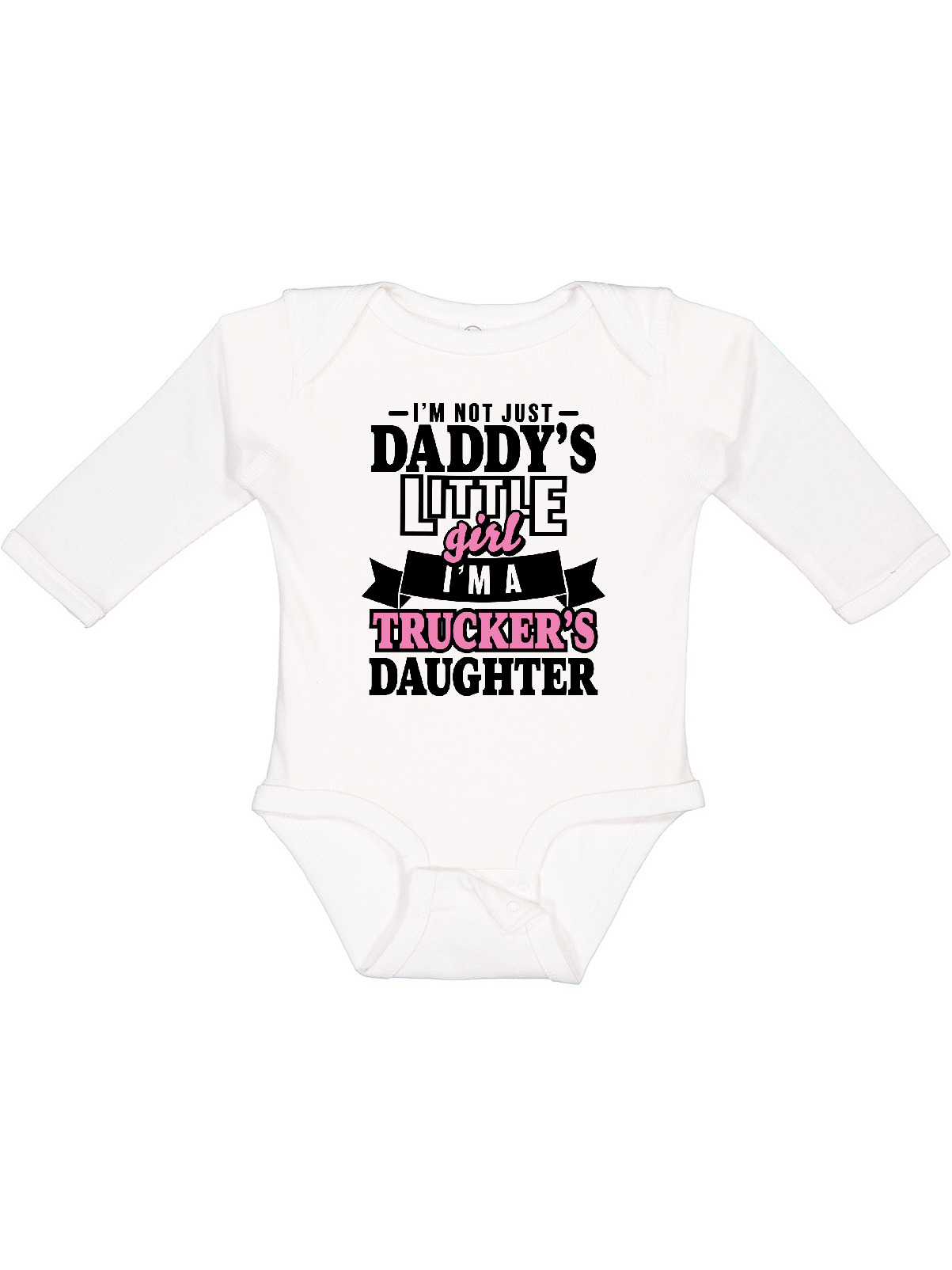 Inktastic Im Not Just Daddys Little Im a Truckers Daughter Girls Long Sleeve Baby Bodysuit - image 1 of 4