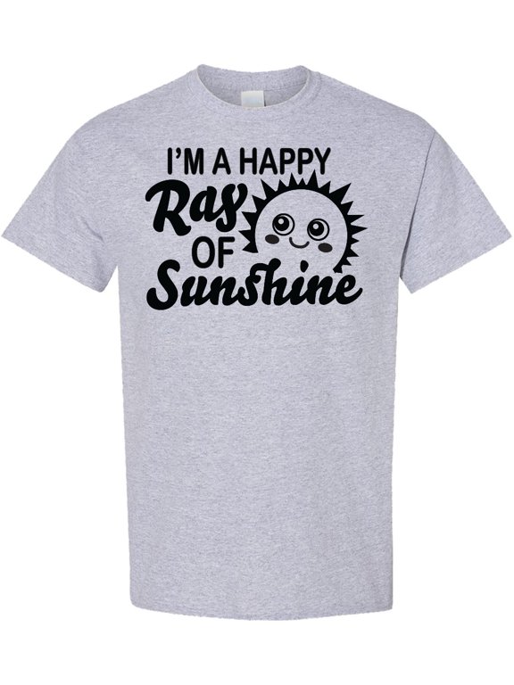 Im a Happy Ray of Sunshine with Happy Sun T-Shirt