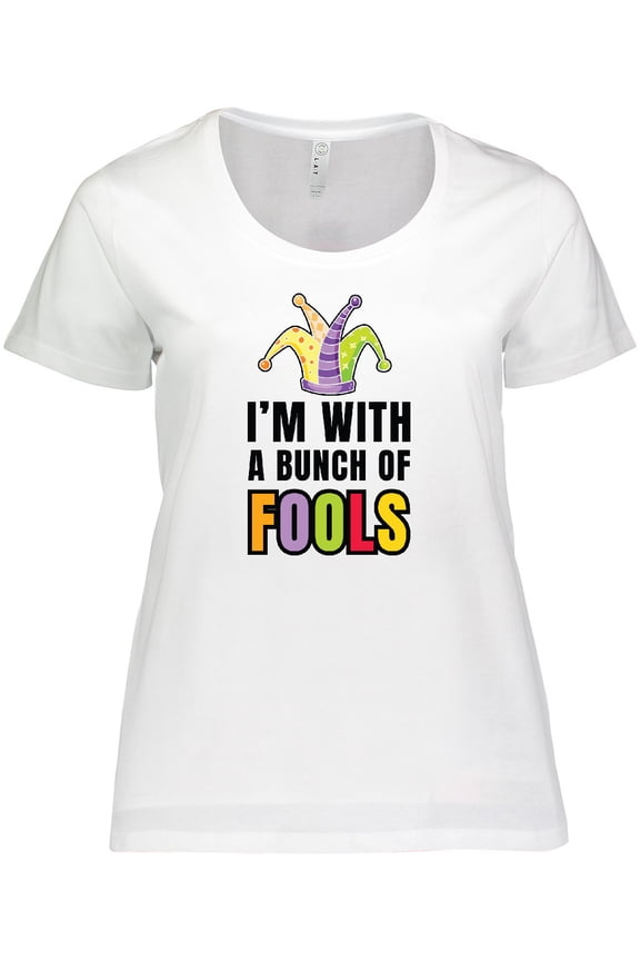 Im with a Bunch of Fools with Jester Hat April Fools Day Women's Plus Size T-Shirt