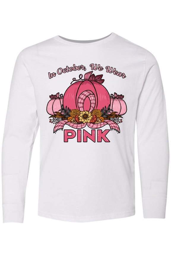 In October We Wear Pink with Ribbon and Pink Pumpkins Long Sleeve Youth T-Shirt