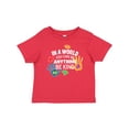 thumbnail image 1 of Inktastic In a World You Can Be Anything Be Kind Autism Awareness Boys or Girls Baby T-Shirt, 1 of 5