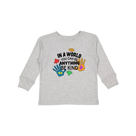 Inktastic In a World You Can Be Anything Be Kind Autism Awareness Boys or Girls Long Sleeve Toddler T-Shirt