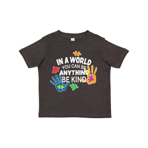 Inktastic In a World You Can Be Anything Be Kind Autism Awareness Boys or Girls Toddler T-Shirt