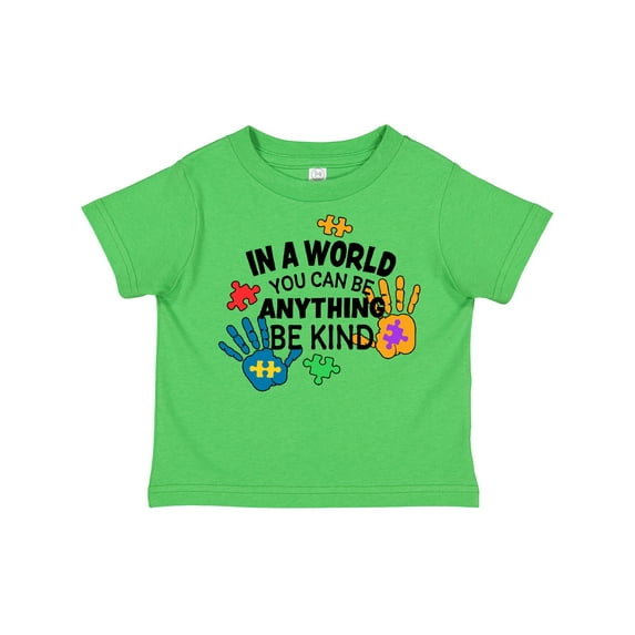 Inktastic In a World You Can Be Anything Be Kind Autism Awareness Boys or Girls Toddler T-Shirt