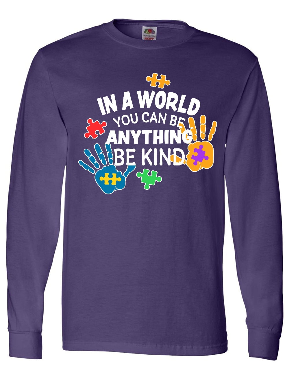 Inktastic In a World You Can Be Anything Be Kind Autism Awareness Long Sleeve T-Shirt