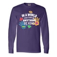 thumbnail image 1 of Inktastic In a World You Can Be Anything Be Kind Autism Awareness Long Sleeve T-Shirt, 1 of 5