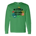 thumbnail image 1 of Inktastic In a World You Can Be Anything Be Kind Autism Awareness Long Sleeve T-Shirt, 1 of 5