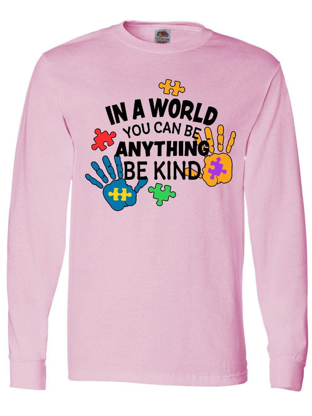 Inktastic In a World You Can Be Anything Be Kind Autism Awareness Long Sleeve T-Shirt
