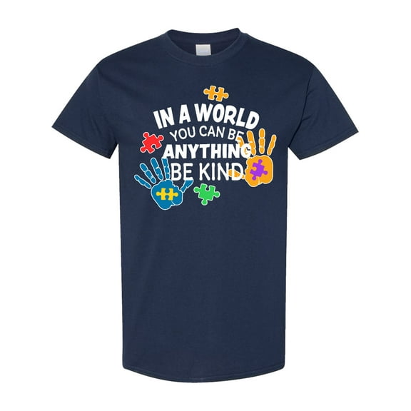 Inktastic In a World You Can Be Anything Be Kind Autism Awareness T-Shirt