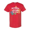thumbnail image 1 of Inktastic In a World You Can Be Anything Be Kind Autism Awareness T-Shirt, 1 of 5