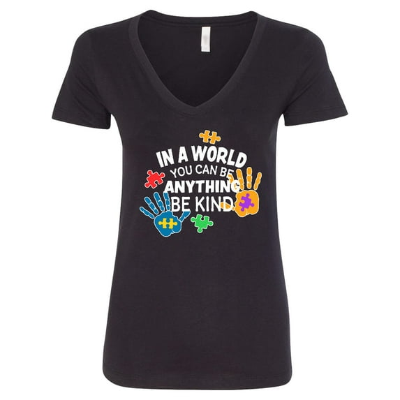 Inktastic In a World You Can Be Anything Be Kind Autism Awareness Women's V-Neck T-Shirt