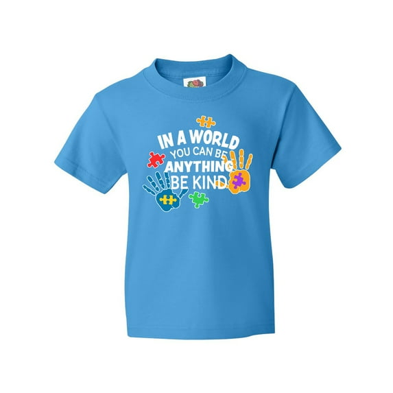 Inktastic In a World You Can Be Anything Be Kind Autism Awareness Youth T-Shirt