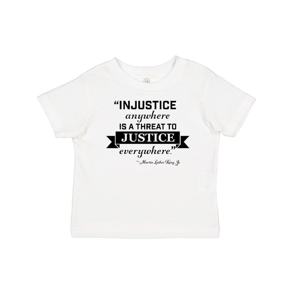 Inktastic Injustice Anywhere is a Threat to Justice Everywhere- Martin Luther King Jr. Boys or Girls Baby T-Shirt