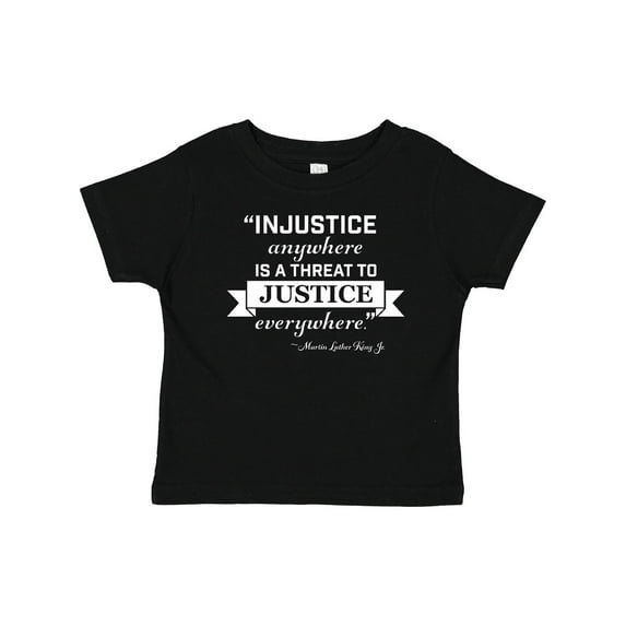 Inktastic Injustice Anywhere is a Threat to Justice Everywhere- Martin Luther King Jr. Boys or Girls Baby T-Shirt