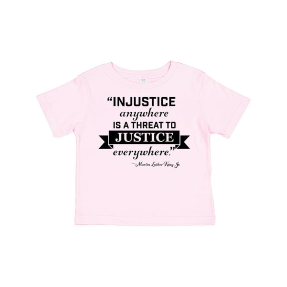 Inktastic Injustice Anywhere is a Threat to Justice Everywhere- Martin Luther King Jr. Boys or Girls Toddler T-Shirt