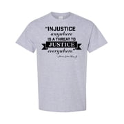 Inktastic Injustice Anywhere is a Threat to Justice Everywhere Martin Luther King Jr. T-Shirt