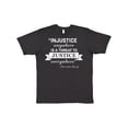 thumbnail image 1 of Inktastic Injustice Anywhere is a Threat to Justice Everywhere- Martin Luther King Jr. T-Shirt, 1 of 5